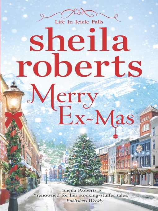 Title details for Merry Ex-Mas by Sheila Roberts - Available